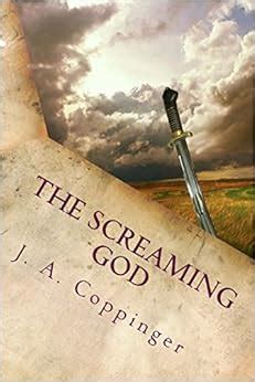 The screaming god a novel of the godslayer tales of the godslayer book 1. - Wv surface mine foreman study guide.