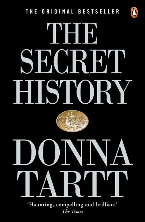THE SECRET HISTORY. by Donna Tartt ‧ RELEASE DATE: Sept. 16, 1992. bookshelf. shop now. The Brat Pack meets The Bacchae in this precious, way-too-long, and utterly …. 