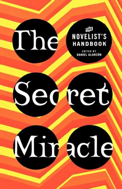 The secret miracle the novelist s handbook. - Reich gottes in der theologie thomas müntzers.