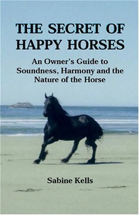The secret of happy horses an owners guide to soundness harmony and the nature of the horse. - Mostra antologica di lorenzo viani.  (1882 1936)..