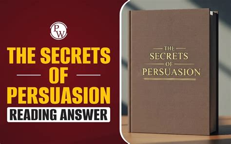 The secrets of persuasion reading answers with explanation.  Others goad rats...
