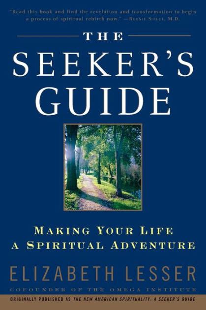 The seekers guide by elizabeth lesser. - Haynes repair manual 2009 hyundai santa fe.