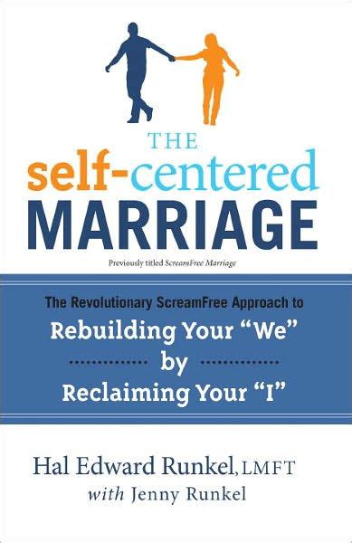 The self centered marriage the revolutionary screamfree approach to rebuilding your weby reclaiming your i. - Manuale palestra home impex powerhouse ph 1300.