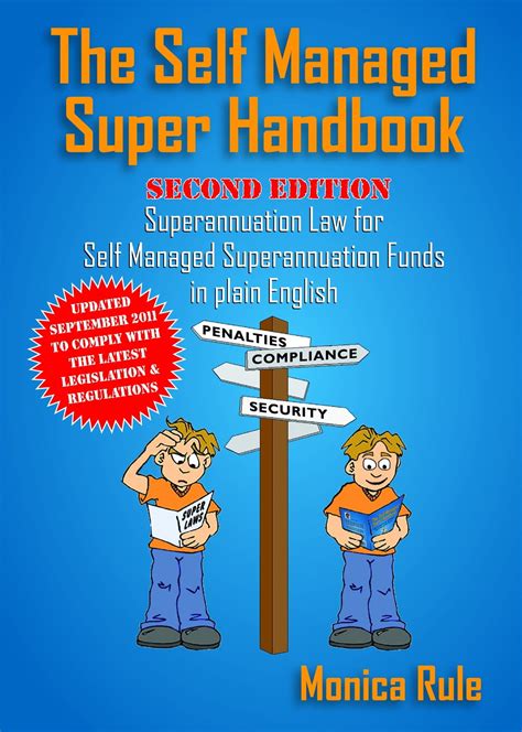 The self managed super handbook by monica rule. - Urpy y la piedra mágica del amazonas.