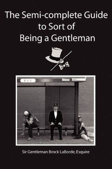 The semicomplete guide to sort of being a gentleman english edition. - Libro di testo di anatomia veterinaria 2a edizione.