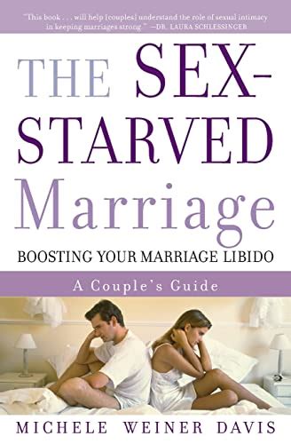 The sex starved marriage a couples guide to boosting their marriage libido. - Manuale di riparazione ac dc tig.