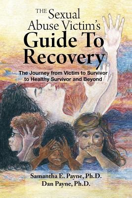 The sexual abuse victims guide to recovery the journey from victim to survivor to healthy survivor and beyond. - Honda foreman 450 service manual 2015.