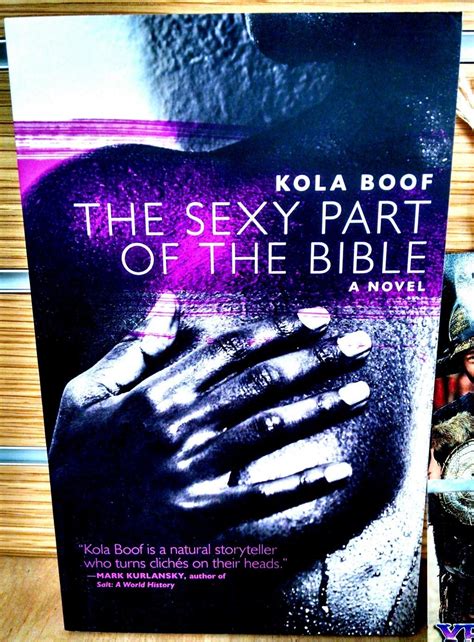 The sexy part of bible kola boof. - Vita, ed azioni dell'ingegnoso cittadino d.chisciotte della mancia.