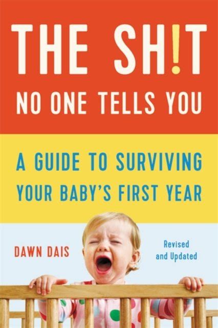 The sh t no one tells you a guide to surviving your babys first year unabridged. - When youre expecting twins triplets or quads proven guidelines for a healthy multiple pregnancy barbara luke.