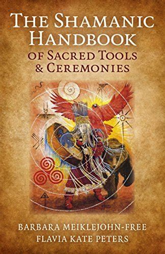 The shamanic handbook of sacred tools and ceremonies. - Kleine meditationen für frauen, gute gedanken zum einschlafen.