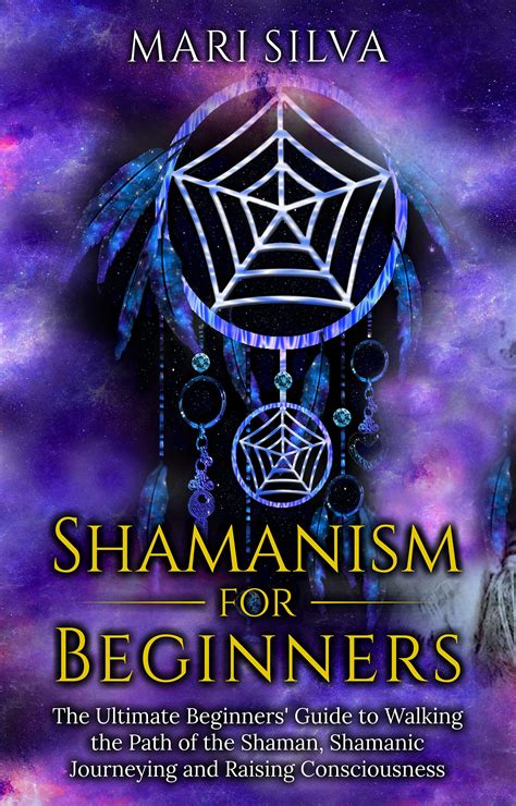 The shamanic journey a beginners guide to journeying. - Vi congreso internacional de arqueología submarina.