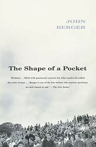 The shape of a pocket john berger. - Nouvelles investigations sur les champignons hallucinogènes.