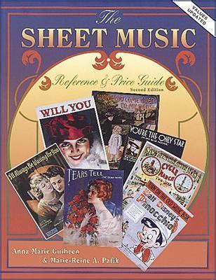 The sheet music reference and price guide 2nd edition. - Guida allo studio per il cuore rivelatore.