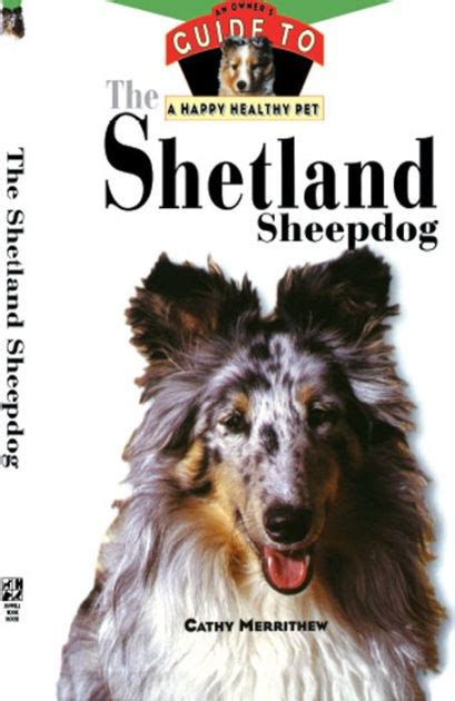 The shetland sheepdog an owners guide to a happy healthy pet. - Guida alla pianificazione fisica della serie vmax 20k.