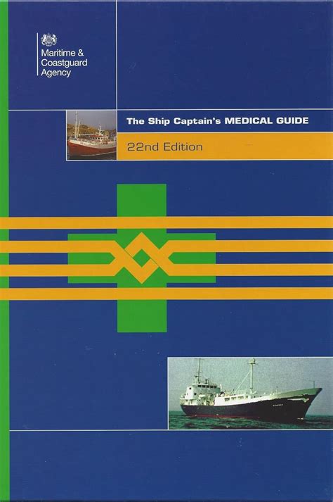 The ship captains medical guide - Maritime and Coastguard …