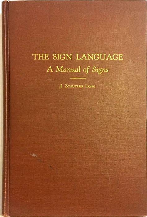 The sign language a manual of signs by j schuyler long. - Fonti per la storia del risorgimento italiano negli archivi nazionali di parigi..