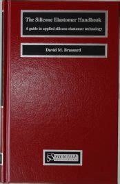 The silicone elastomer handbook by david m brassard. - Thomas giese aus lübeck und sein römisches notizbuch der jahre 1507 bis 1526.