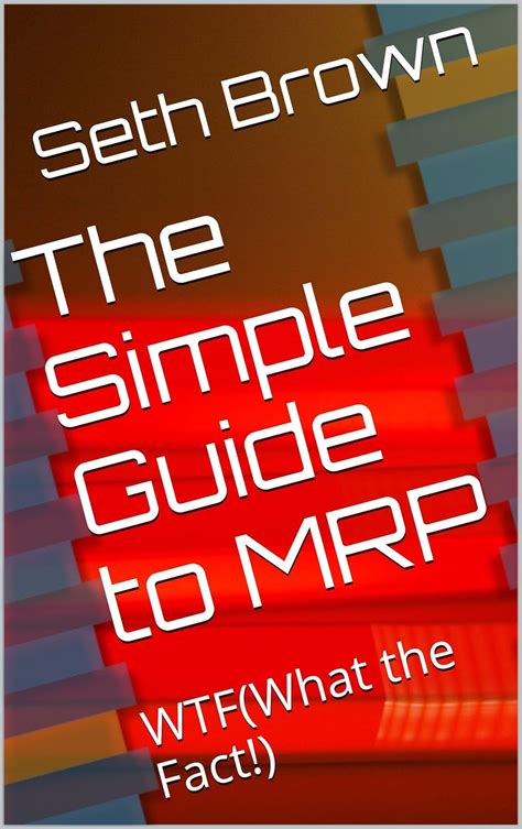 The simple guide to mrp wtf what the fact. - Troubleshooting guide for cat c7 engine.