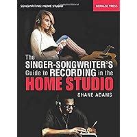 The singer songwriter s guide to recording in the home studio songwriting home studio. - Imo content of solas training manual.