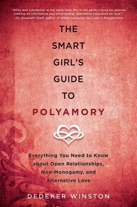 The smart girls guide to polyamory everything you need to know about open relationships nonmonogamy and alternative love. - Por um socialismo democrático e pós-capitalista.