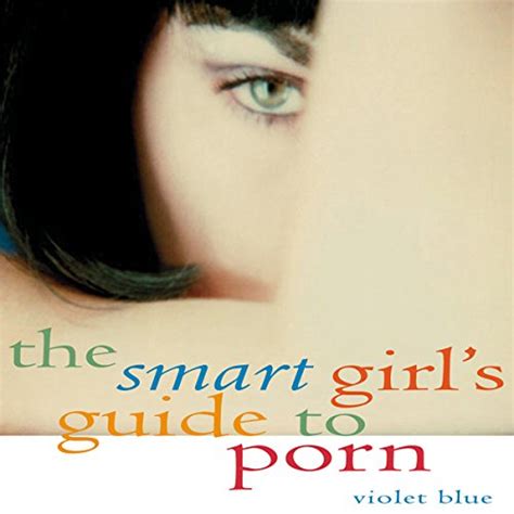 The smart girls guide to porn. - Curare questo le mani su come guidare alla cura dei contenuti.