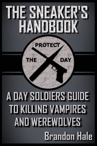 The sneakers handbook a day soldiers guide to killing vampires and werewolves. - Tecumseh small engine repair manual tvt691.