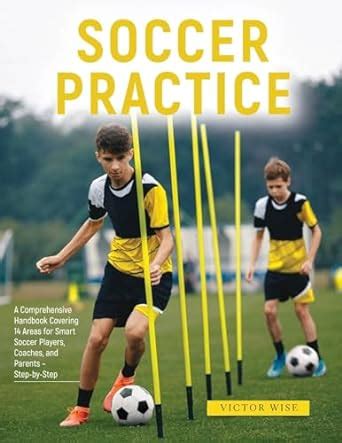 The soccer handbook textbook for parents coaches and players. - Manual dana de montagem de motor.