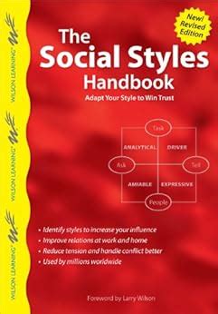 The social styles handbook revised edition adapt your style to win trust wilson learning library. - International spy museums handbook of practical spying.