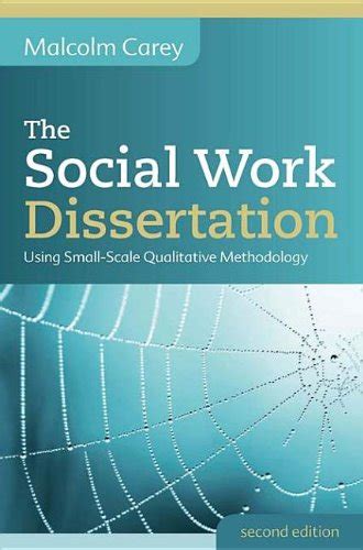 The social work dissertation using small scale qualitative methodology a practical guide. - El mio cid del taller alfonsí.