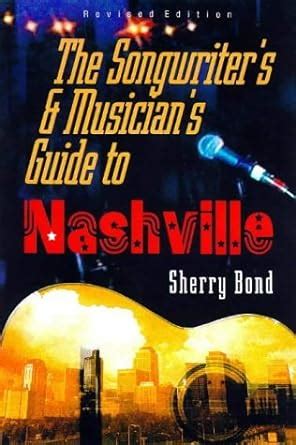 The songwriter s and musician s guide to nashville songwriter s musician s guide to nashville by sherry bond. - Ford mustang 2005 thru 2014 by editors of haynes manuals.