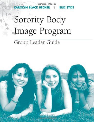The sorority body image program group leader guide by carolyn black becker. - I miei precedenti documenti d'esame unisa.