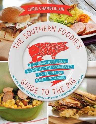 The southern foodies guide to the pig a culinary tour of the souths best restaurants and the recipes that. - Audi q7 30 tdi service manual.