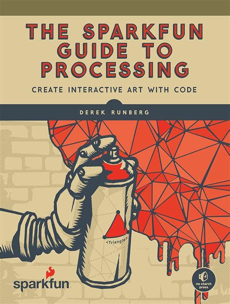 The sparkfun guide to processing create interactive art with code. - Faith study guide by gary l thomas.