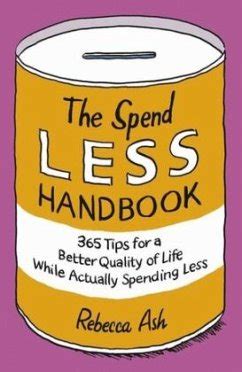 The spend less handbook by rebecca ash. - My first guide to magic tricks by norm barnhart.