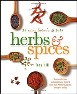 The spice lovers guide to herbs and spices by tony hill. - Project management the managerial process solution manual.