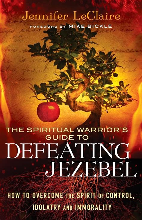 The spiritual warriors guide to defeating jezebel by jennifer leclaire. - Holding- handbuch. recht - management - steuern..