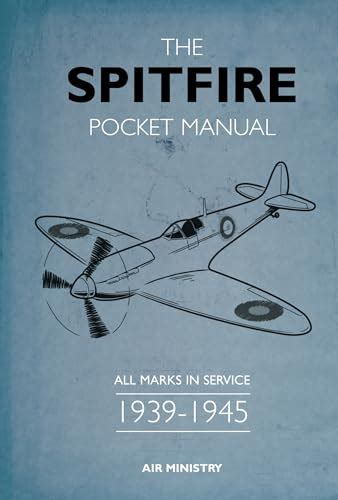 The spitfire pocket manual all marks in service 1939 1945 pocket manuals conway. - El arte de leer a garcía márquez.