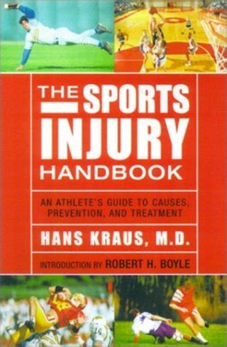The sports injury handbook by hans kraus. - Real estate license exam pa study guide.