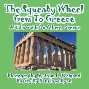 The squeaky wheel gets to greece a kids guide to athens greece. - Igt double diamond deluxe slot machine manual.