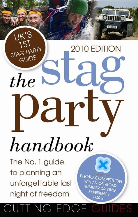 The stag party handbook the no 1 guide to planning an unforgettable last night of freedom. - Mejor amante el manual para el hombre.