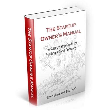 The startup owner 39 s manual vs the four steps to the epiphany. - A million dirty secrets million dollar duet.