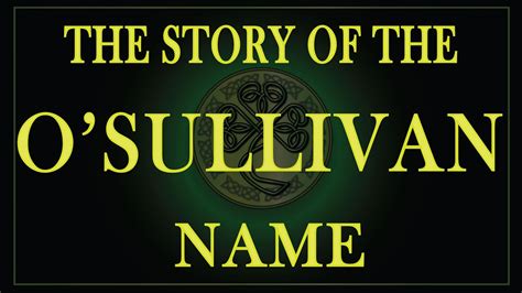 The story of the Sullivan and O