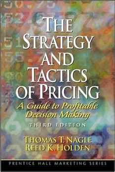 The strategy and tactics of pricing a guide to profitable decision making 3rd edition. - Gerchunoff, o, el vellocino de la literatura.