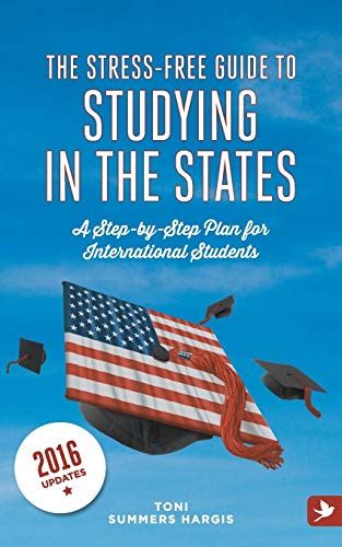 The stress free guide to studying in the states a step by step plan for international students. - États-unis modèle pièces de monnaie livres rouges officiels.