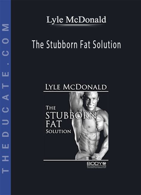 The stubborn fat solution lyle mcdonald. - Drager infinity vista xl service manual.