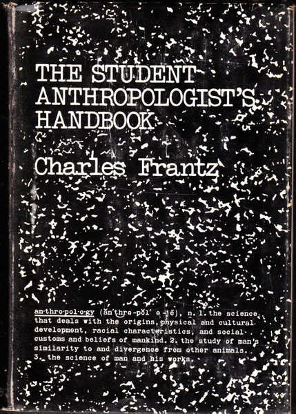 The student anthropologists handbook by charles frantz. - Fugentechnik max regers in ihrer entwicklung..