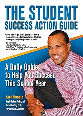 The student success action guide by arel moodie. - Guide to non liturgical prayer by john c clyde.