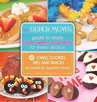 The super moms guide to simply super sweets and treats for every season 80 cakes cookies pies and snacks. - Yanmar marine diesel engine 4lh te 4lh hte 4lh dte 4lh ste service repair workshop manual download.