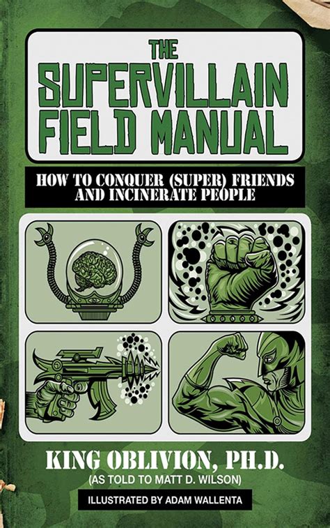 The supervillain field manual how to conquer super friends and incinerate people. - York notes on arthur millers crucible longman literature guides.