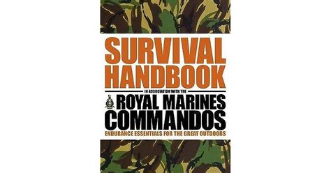 The survival handbook in association with the royal marines commandos endurance essentials for the great outdoors. - Hunger games survival guide vocab answers.